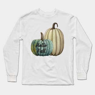 Hello Fall Season Thanksgiving and Fall Color Lovers Long Sleeve T-Shirt